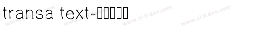 transa text字体转换